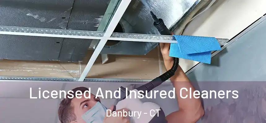 Licensed And Insured Cleaners Danbury - CT